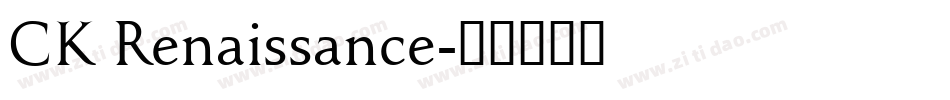 CK Renaissance字体转换